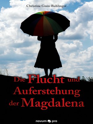 cover image of Die Flucht und Auferstehung der Magdalena
